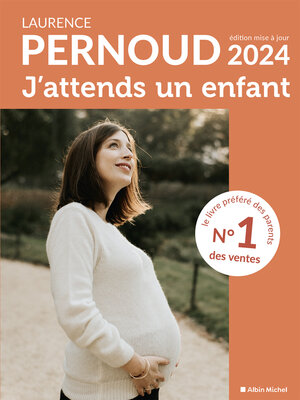 cover image of J'attends un enfant--Édition 2024